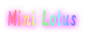 Mini Lotus